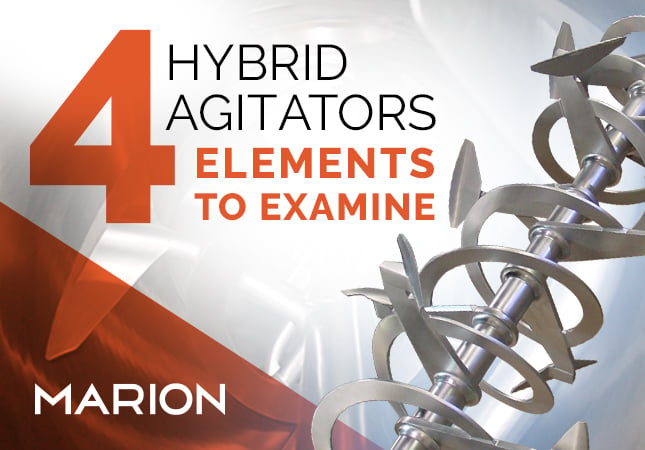 4 Elements of Hybrid Agitators